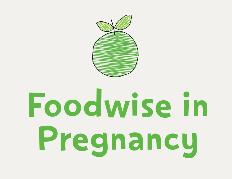 Foodwise in pregnancy